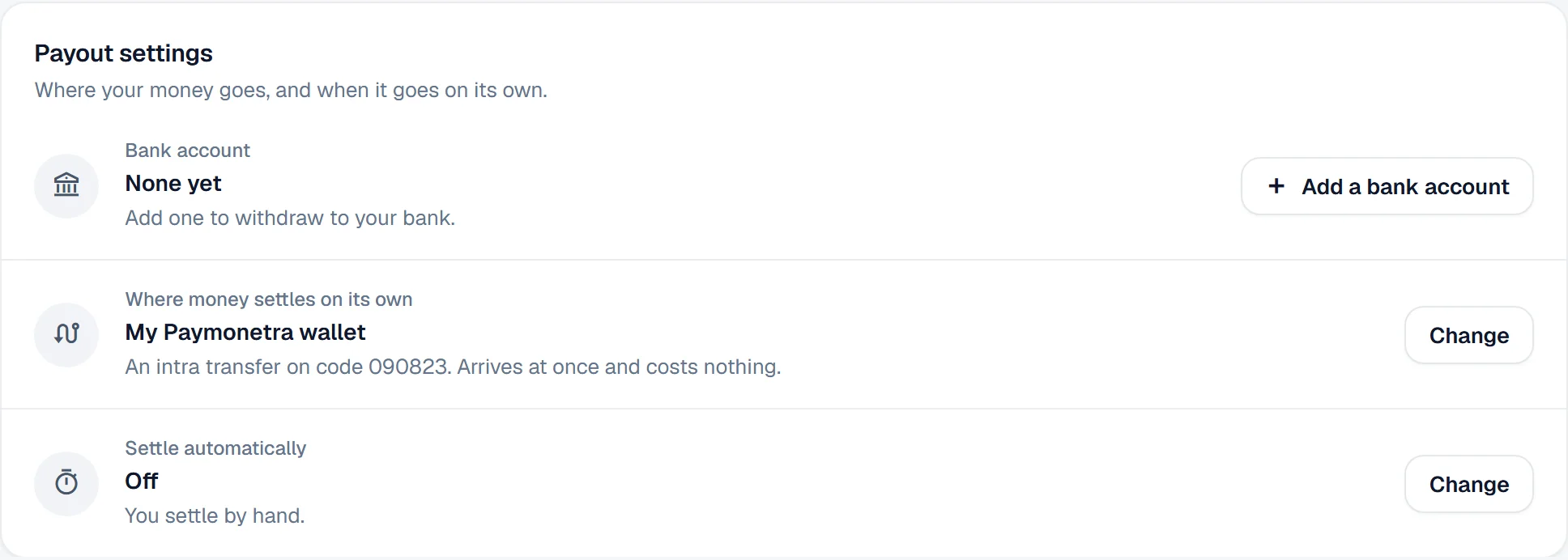 Payout settings: bank account, where money settles, and automatic settlement